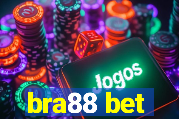 bra88 bet